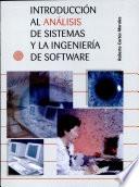 Introducción Al Análisis de Sistemas Y la Ingeniería de Software