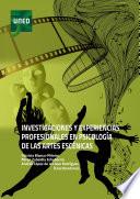 Libro INVESTIGACIONES Y EXPERIENCIAS PROFESIONALES EN PSICOLOGÍA DE LAS ARTES ESCÉNICAS