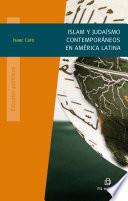 Libro Islam y judaísmo contemporáneo en América Latina