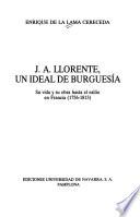 J.A. Llorente, un ideal de burguesía