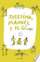 Libro Josefina, Manuel y el Gí