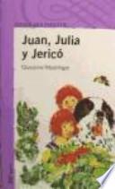 Juan, Julia y Jericó