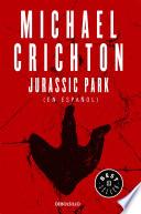 Libro Jurassic Park (Spanish Edition)