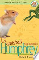 Libro La amistad de acuerdo a Humphrey