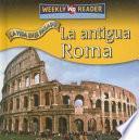 La antigua Roma (Ancient Rome)