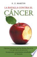Libro La batalla contra el cáncer
