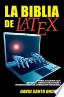 Libro La Biblia de LaTeX