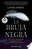 Libro La Bruja Negra. Las Cronicas de la Bruja Negra 1