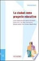 Libro La ciudad como proyecto educativo