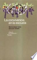 Libro La convivencia en la escuela