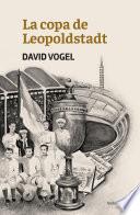 Libro La copa de Leopoldstadt