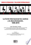 Libro La Corte Internacional de Justicia y la descolonización