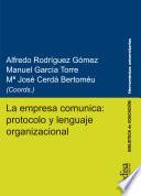 Libro La empresa comunica: protocolo y lenguaje organizacional