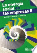 Libro La energía social en las empresas B