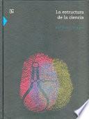 Libro La Estructura de La Ciencia