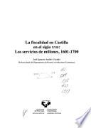 Libro La fiscalidad en Castilla en el siglo XVII