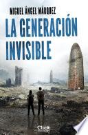 Libro La generación invisible