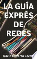 Libro La guía exprés de redes