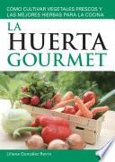 Libro La huerta gourmet