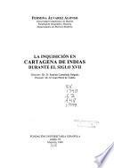 La Inquisición en Cartagena de Indias durante el siglo XVII