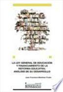 Libro La ley general de educación y financiamiento de la reforma educativa