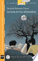 Libro La luna en los almendros