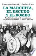 Libro La marchita, el escudo y el bombo