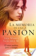 Libro La memoria de una pasión