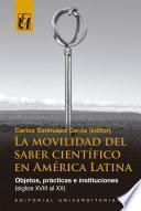 Libro La movilidad del saber científico en América Latina