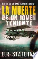 Libro La Muerte de un Joven Teniente