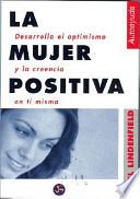 Libro La Mujer positiva