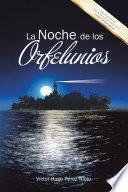 Libro La Noche de los Orfelunios