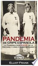 La Pandemia de Gripe Española