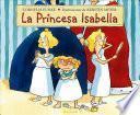Libro La princesa Isabella