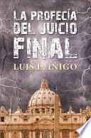 Libro La Profecia del Juicio Final