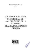 Libro La Real y Pontificia Universidad de San Gerónimo de la Habana