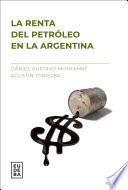 Libro La renta del petróleo en la Argentina