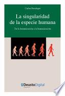 Libro La singularidad de la especie humana