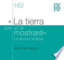 Libro La tierra que yo te mostraré