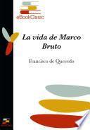 Libro La vida de Marco Bruto (Anotada)