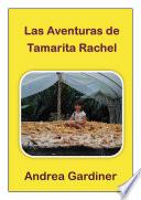 Libro Las Aventuras de Tamarita Rachel