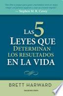 Libro Las cinco leyes que determinan los resultados en la vida