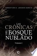 Libro Las crónicas del bosque nublado - Volumen I