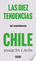 Libro Las diez tendencias del Chile del futuro