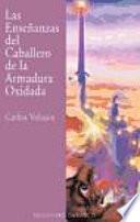 Libro Las enseñanzas del caballero de la armadura oxidada