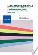 Las facetas del bienestar: una aproximación multidimensional a la calidad de vida en España y sus comunidades autónomas (2006-2015)
