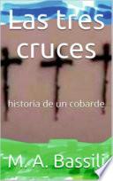 Libro Las tres cruces