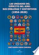 Libro Las unidades del ejército del aire: sus emblemas y distintivos