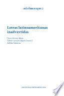 Libro Letras latinoamericanas inadvertidas