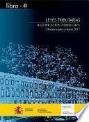 Libro Leyes Tributarias. Recopilación normativa. Decimocuarta edición 2017